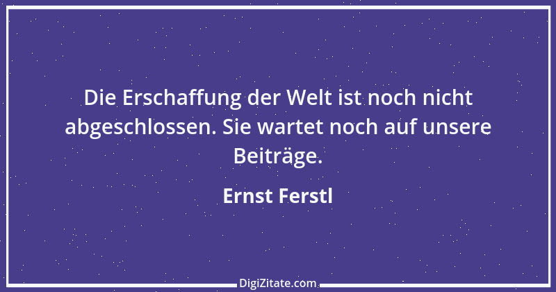 Zitat von Ernst Ferstl 2114