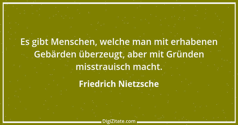 Zitat von Friedrich Nietzsche 610