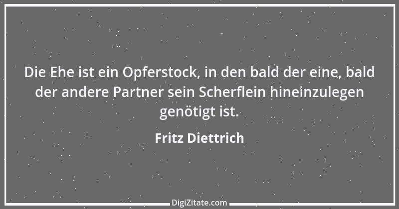 Zitat von Fritz Diettrich 4