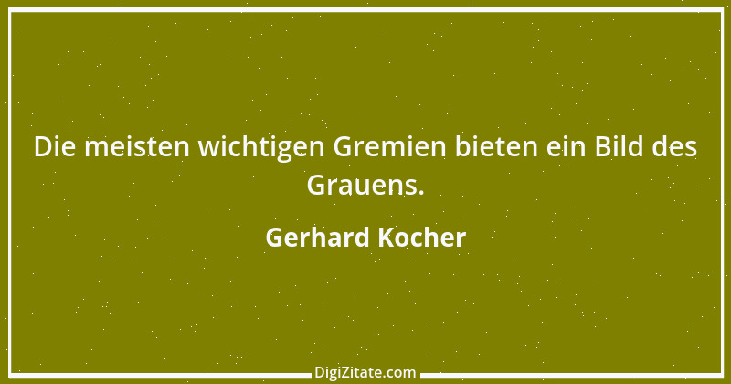 Zitat von Gerhard Kocher 182