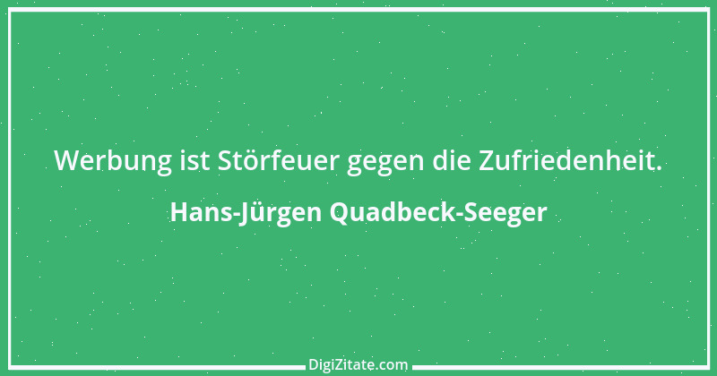 Zitat von Hans-Jürgen Quadbeck-Seeger 301