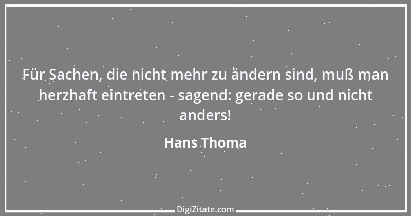 Zitat von Hans Thoma 4