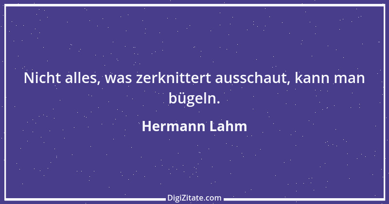 Zitat von Hermann Lahm 153