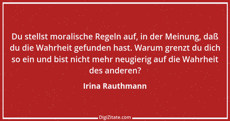 Zitat von Irina Rauthmann 200