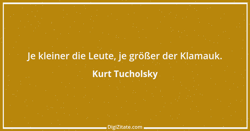 Zitat von Kurt Tucholsky 214