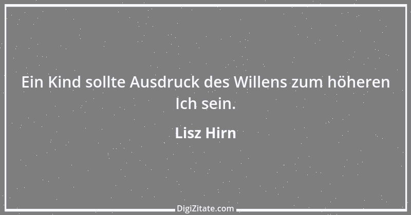 Zitat von Lisz Hirn 213