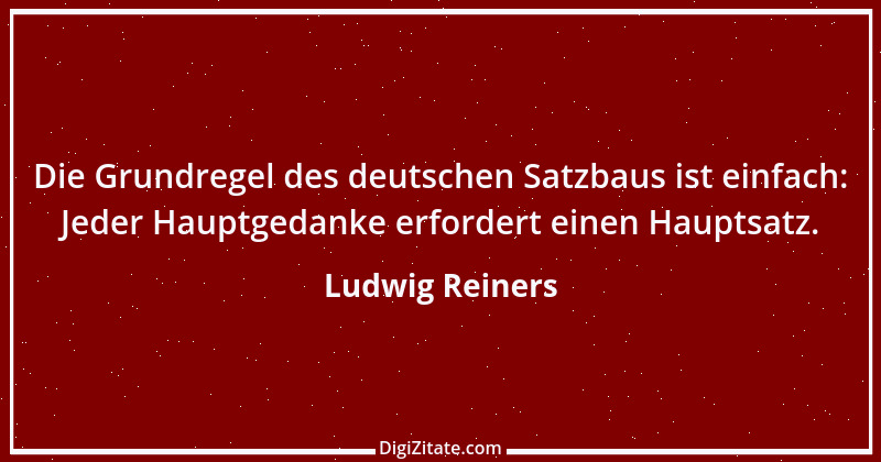 Zitat von Ludwig Reiners 12