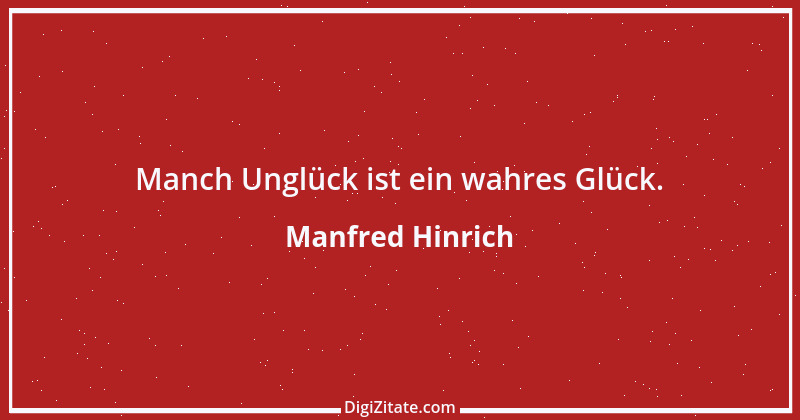 Zitat von Manfred Hinrich 3847