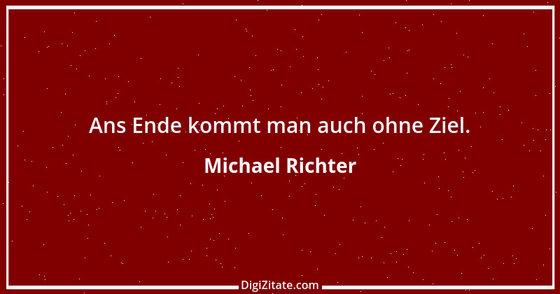 Zitat von Michael Richter 530