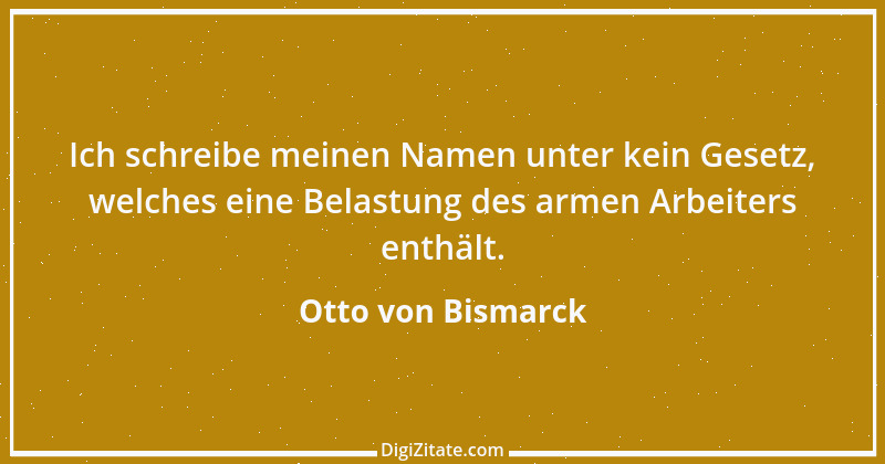 Zitat von Otto von Bismarck 371