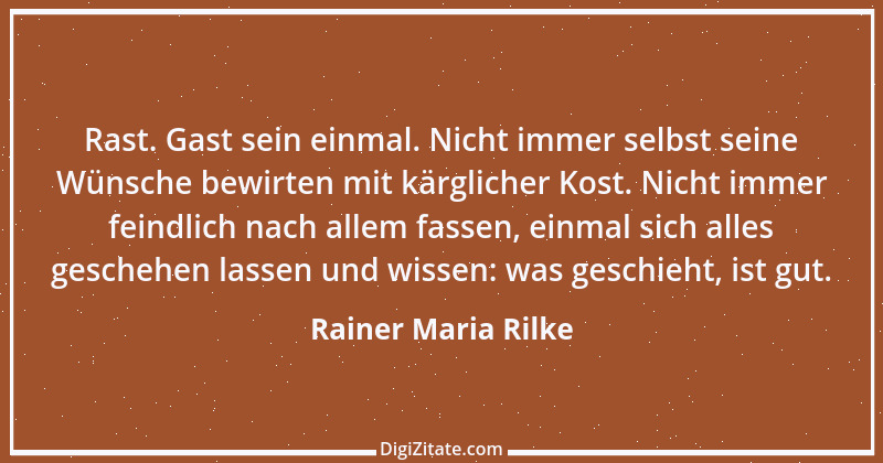 Zitat von Rainer Maria Rilke 218