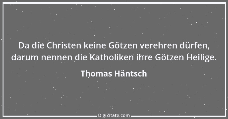 Zitat von Thomas Häntsch 248