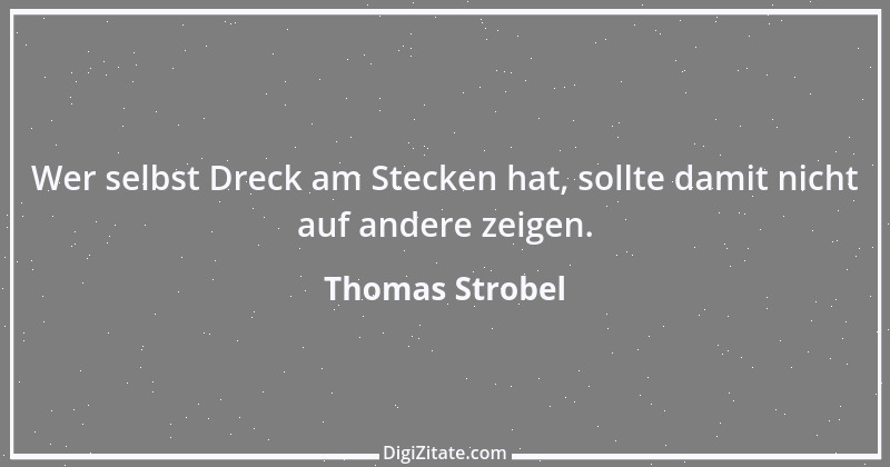 Zitat von Thomas Strobel 10