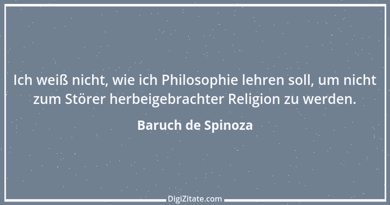 Zitat von Baruch de Spinoza 43