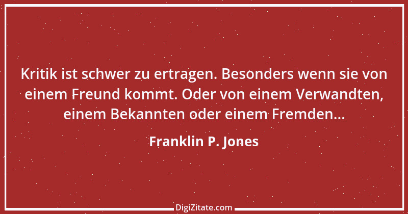 Zitat von Franklin P. Jones 12