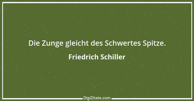 Zitat von Friedrich Schiller 191