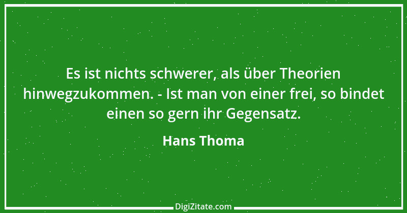 Zitat von Hans Thoma 5