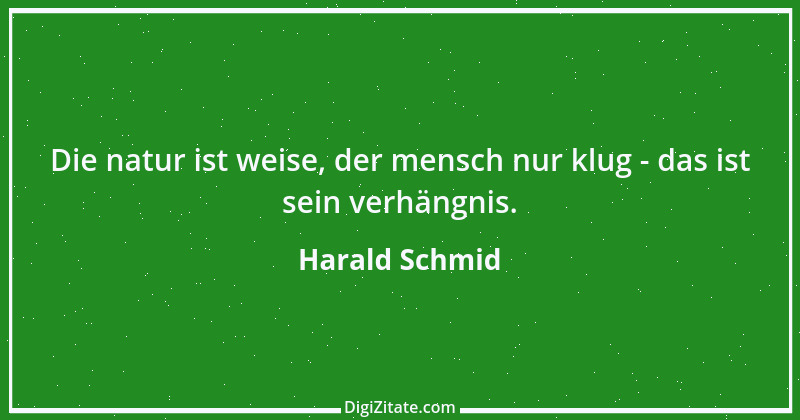 Zitat von Harald Schmid 263