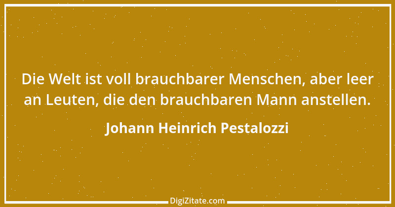 Zitat von Johann Heinrich Pestalozzi 145