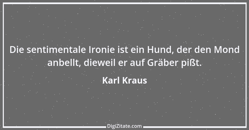 Zitat von Karl Kraus 433