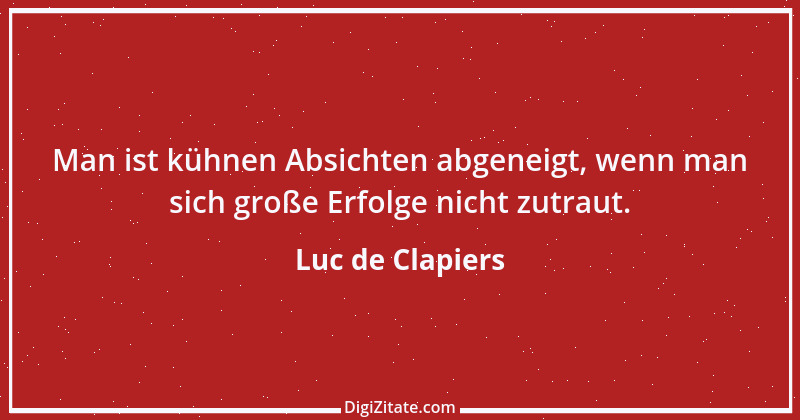 Zitat von Luc de Clapiers 796