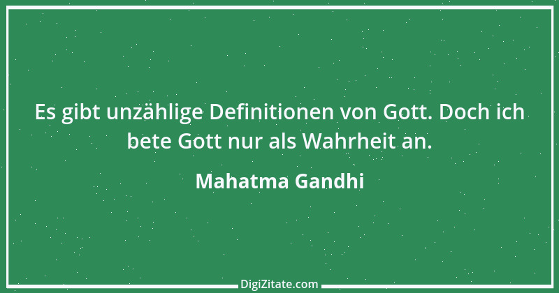 Zitat von Mahatma Gandhi 100