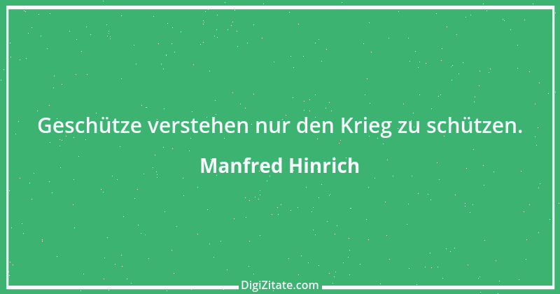 Zitat von Manfred Hinrich 2848