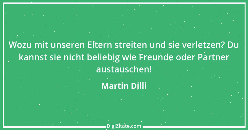 Zitat von Martin Dilli 2