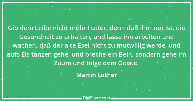 Zitat von Martin Luther 362