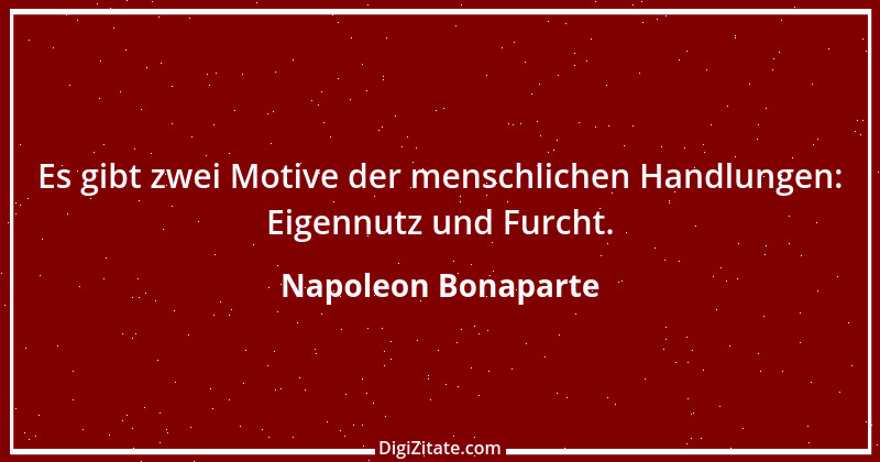 Zitat von Napoleon Bonaparte 24