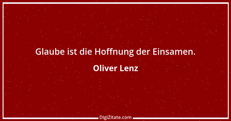 Zitat von Oliver Lenz 1