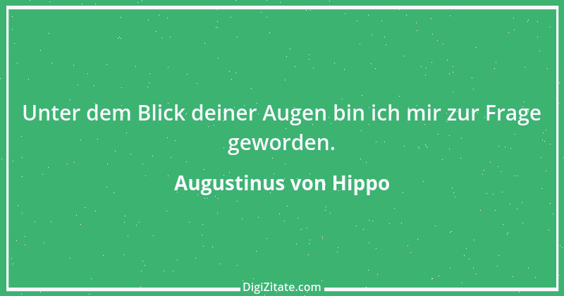 Zitat von Augustinus von Hippo 349