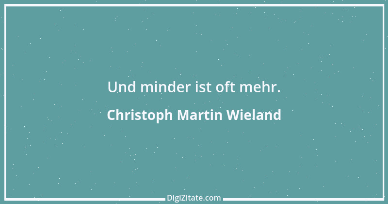 Zitat von Christoph Martin Wieland 98