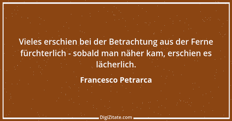 Zitat von Francesco Petrarca 25