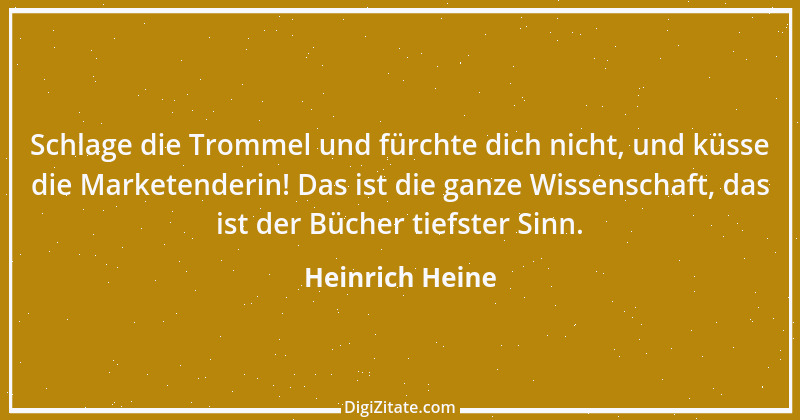 Zitat von Heinrich Heine 590