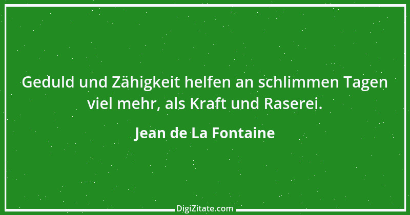 Zitat von Jean de La Fontaine 31