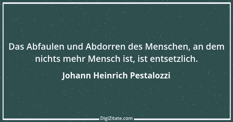 Zitat von Johann Heinrich Pestalozzi 146