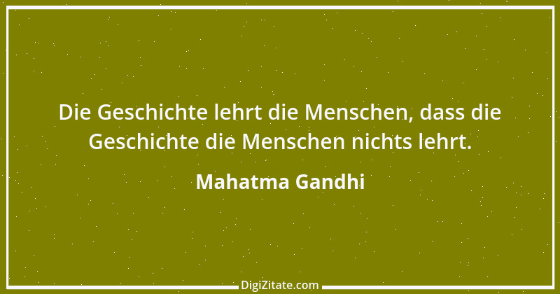 Zitat von Mahatma Gandhi 101