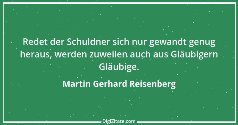 Zitat von Martin Gerhard Reisenberg 990