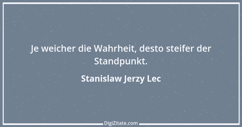 Zitat von Stanislaw Jerzy Lec 8