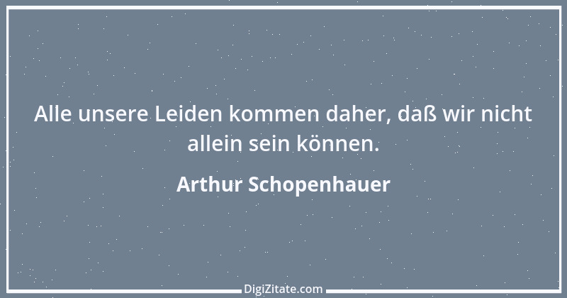 Zitat von Arthur Schopenhauer 687