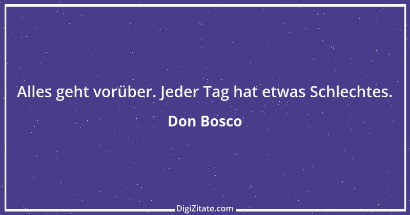 Zitat von Don Bosco 3