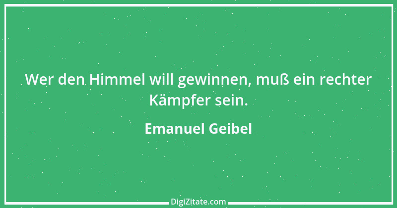 Zitat von Emanuel Geibel 178