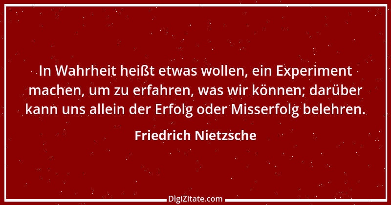 Zitat von Friedrich Nietzsche 758