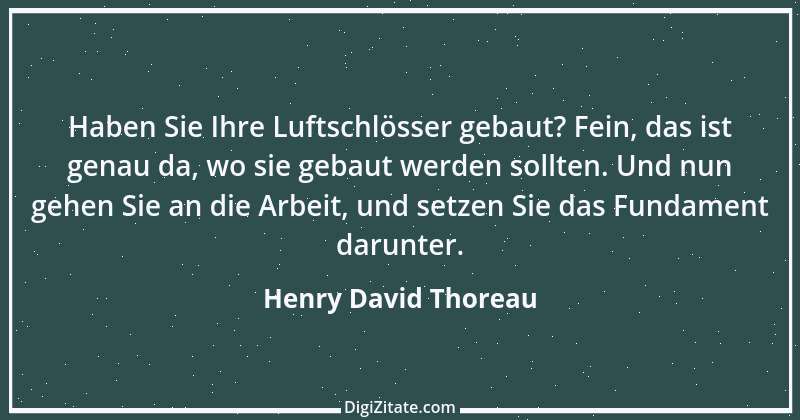 Zitat von Henry David Thoreau 64