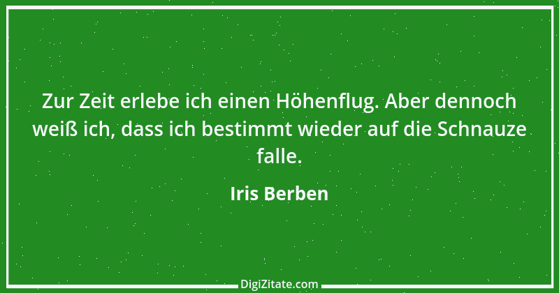 Zitat von Iris Berben 14