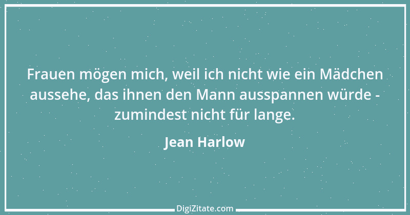 Zitat von Jean Harlow 1