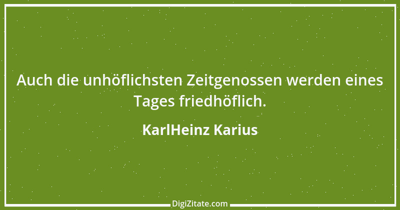 Zitat von KarlHeinz Karius 746