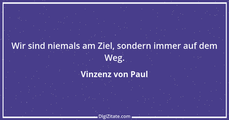 Zitat von Vinzenz von Paul 5