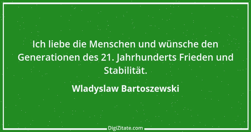 Zitat von Wladyslaw Bartoszewski 5